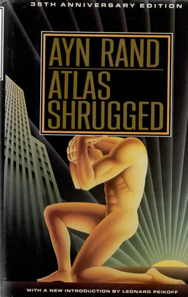 Item #2107 Atlas Shrugged. Ayn Rand