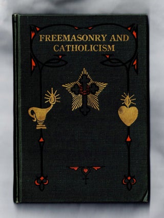 Item #2139 Freemasonry and Catholism. Max Heindel