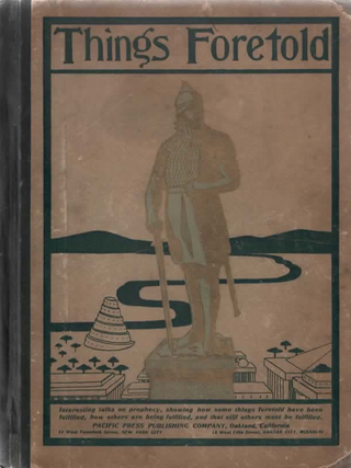 Item #2141 Things Foretold Past, Present and Future. W. N. Glen