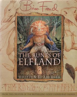 Item #2150 The Runes of Elfland. Brian Froud