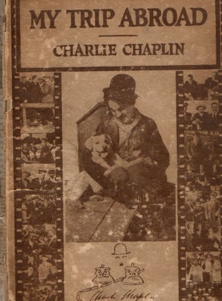 Item #2167 My trip Abroad. Charlie Chaplin
