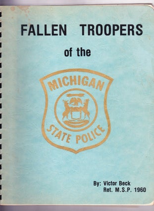 Fallen Troopers of the Michigan State Police