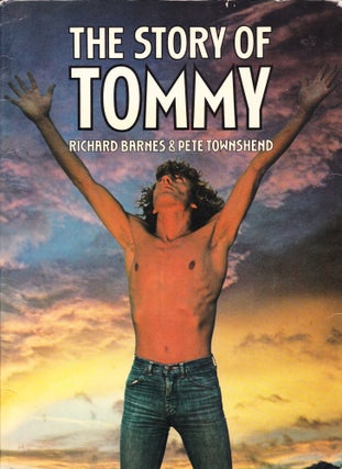 Item #2173 The Story of Tommy (signed by Townshend). Richard Barnes, Pete Townshend