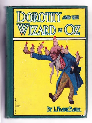 Item #2181 Dorothy and the Wizard of Oz. Frank L. Baum