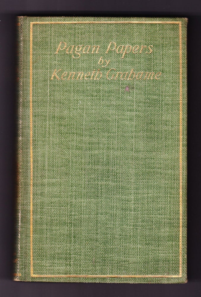 Item #239 Pagan Papers. Kenneth Grahame.