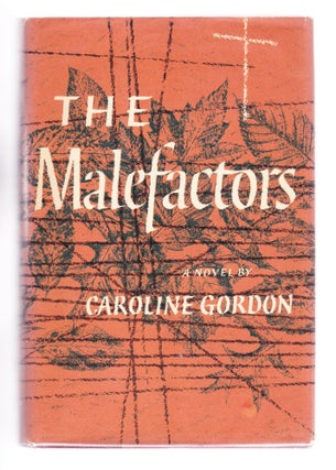 Item #2412 The Malefactors. Caroline Gordon