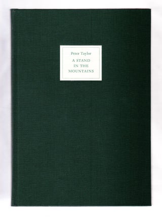 Item #2467 A Stand in the Mountains. Peter Taylor