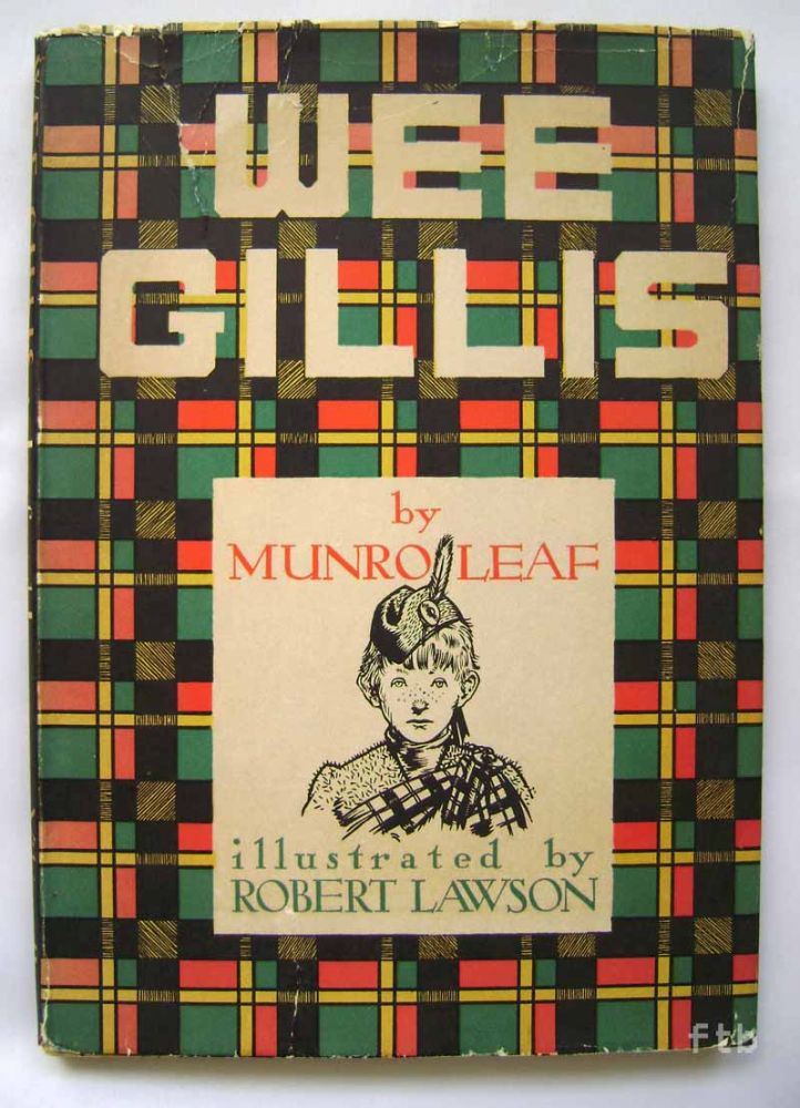 Item #26 Wee Gillis illustrated by Robert Lawson. Munro Leaf.