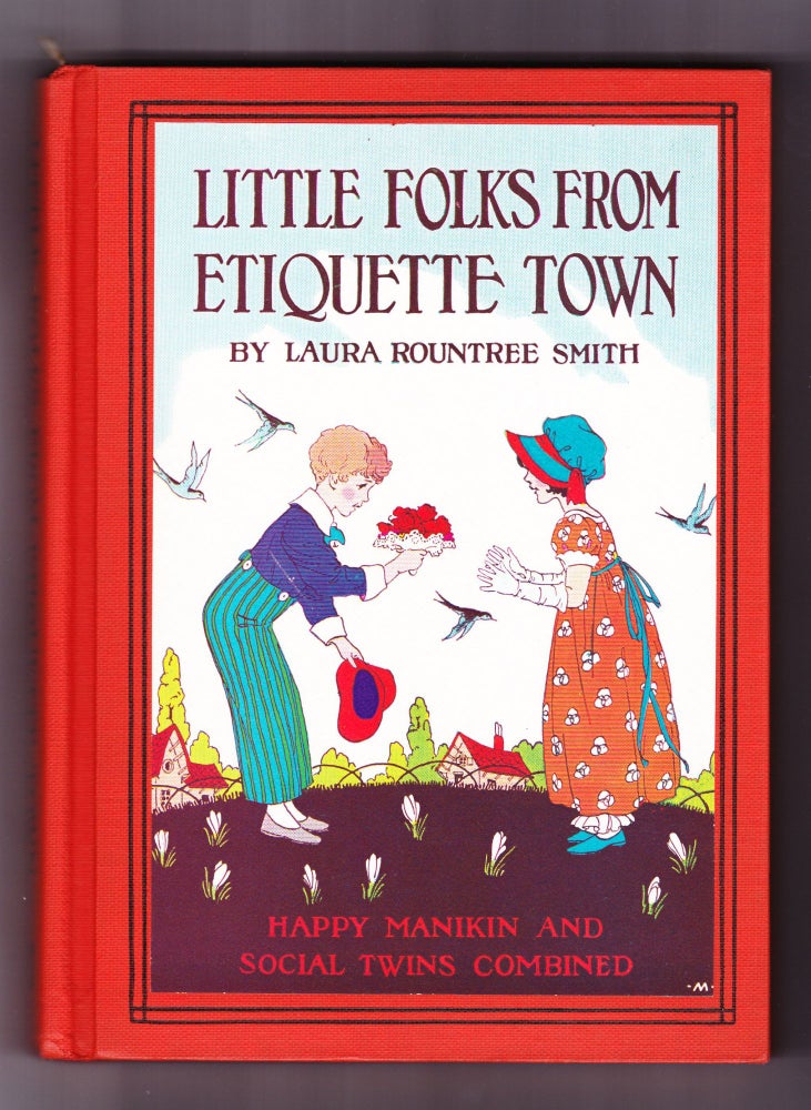 Item #272 Little Folks from Etiquette Town, Happy Manikin and Social Twins Combined. Laura Rountree Smith, Caroline Silver June.
