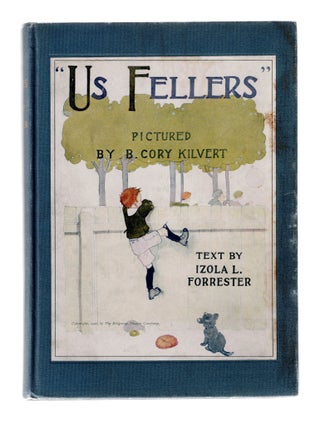 Item #3123 "Us Fellers" Izola L. Forrester