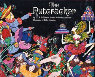 Item #327 The Nutcracker by E.T.A. Hoffmann. Veronica Tennant