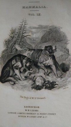 Item #394 The Naturalist's Library Conducted by Sir William Jardine, Bart. Mammalia Vol. IX DOGS....