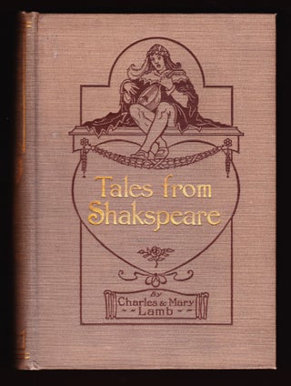 Item #440 Tales from Shakspeare. Charles and Mary Lamb