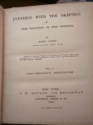 Evenings with the Skeptics or Free Discussion on Free Thinkers
