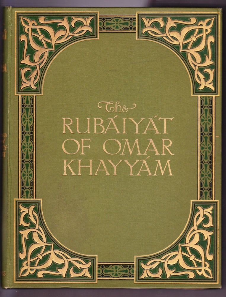 Item #460 The Rubaiyat of Omar Khayyam - Rendered into English Verse by Edward Fitzgerald. Omar Khayyam.