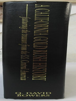 A California Gold Rush History (signed)