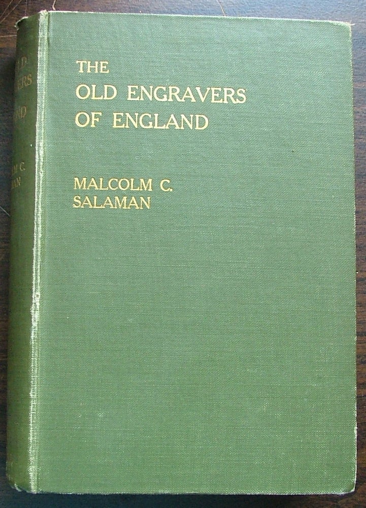 Item #496 The Old Engravers of England. Malcolm Salaman.