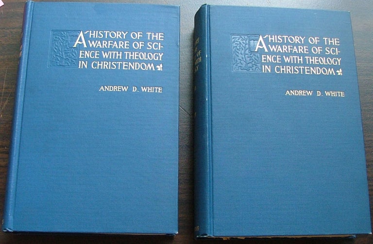 Item #515 A history of the Warfare of Science with Theology in Christendom. Andrew D. White.