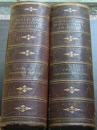 Item #542 Regional Anatomy and its relation Medicine and Surgery in Two Volumes....