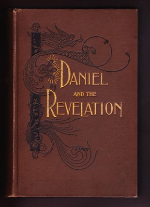 Item #665 Daniel and the Revelation, the Response of History to the Voice of Prophecy: A Verse by...