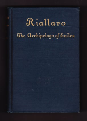 Item #680 Riallaro, The Archipelago of Exiles. Godfrey Sweven, John Macmillan Brown