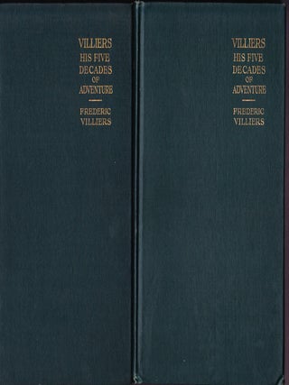 Item #686 Villiers, His Five Decades of Adventures. Frederic Villiers, War Aritist...