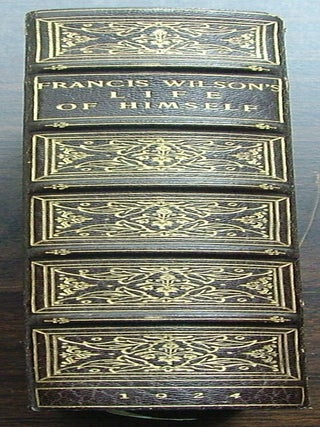 Item #728 Life of Himself. Francis Wilson