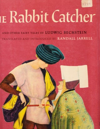 Item #757 The Rabbit Catcher. translated and, Randall Jarrell