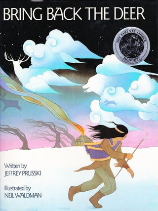 Item #781 Bring Back the Deer. Jeffrey Prusski