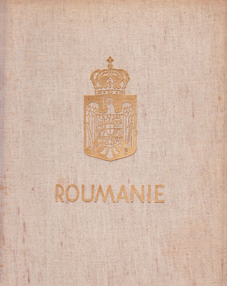 Item #829 Roumanie, Sons Paysage, Ses Monuments, Son Peuple. Kurt Hielscher.