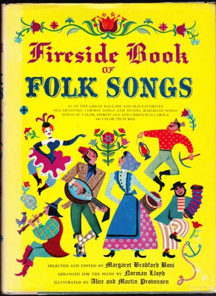 Item #832 Fireside Book of Folk Songs. Margaret Bradford Boni, Arranged for, Norman Lloyd