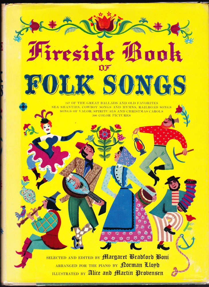 Item #832 Fireside Book of Folk Songs. Margaret Bradford Boni, Arranged for, Norman Lloyd.