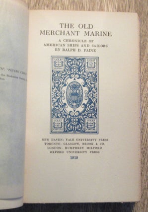 The Old Merchant Marine, A Chronicle of American Ships and Sailors