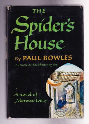 Item #907 The Spider's House. Paul Bowles