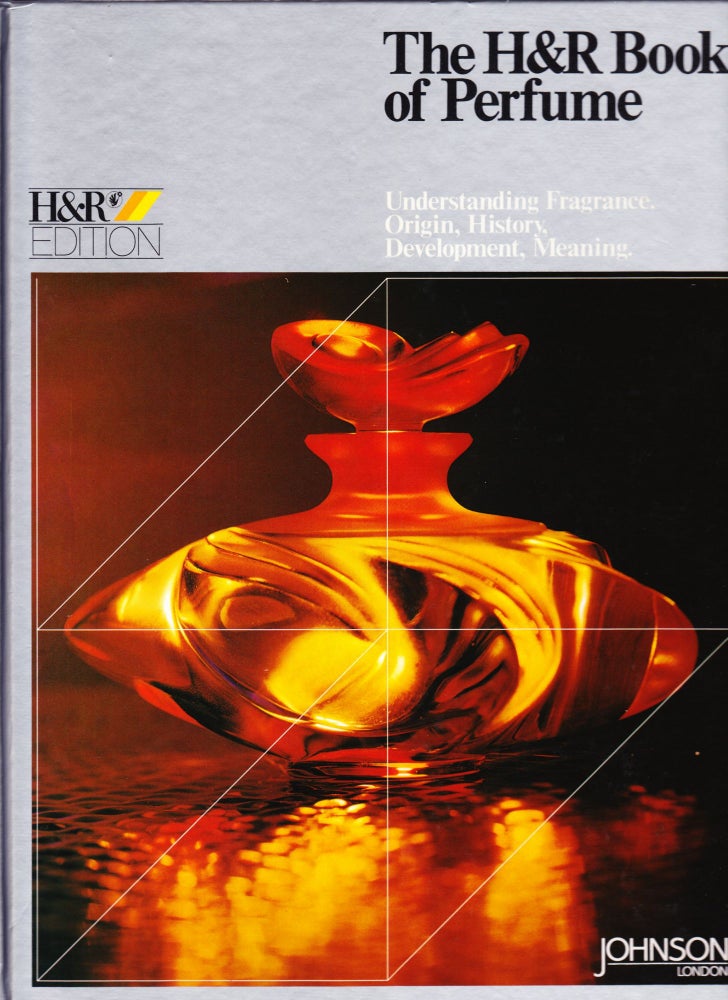 Item #920 4 Volumes Complete. The H & R Book of Fragrances. Rüdiger Hall Julia Müller, Dieter klemme, Dr. Jürgen Nienhaus, other contributors.