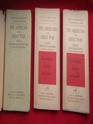 Item #928 The Americans in the Great War, Three Volumes. Michelin Illustrated Guides...