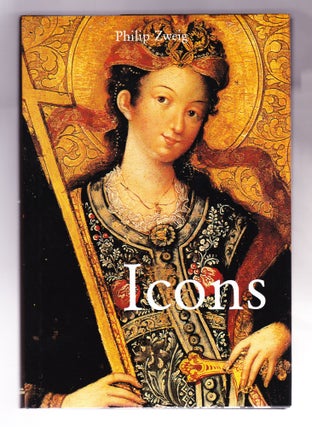 Item #964 Icons, 11th - 18th centuries. Philip Zweig