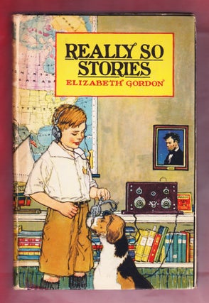 Item #971 Really So Stories. Elizabeth Gordon