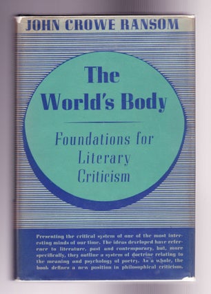 Item #984 The World's Body. John Crowe Ransom