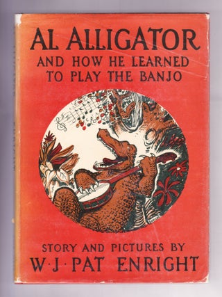 Al Alligator and How He Learned to Play the Banjo